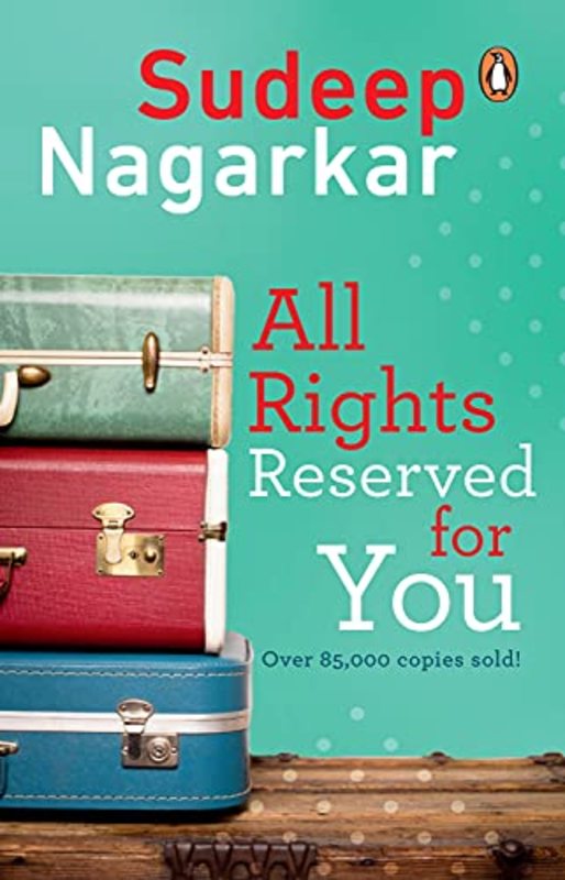Book cover for "All Rights Reserved for You" by Sudeep Nagarkar
