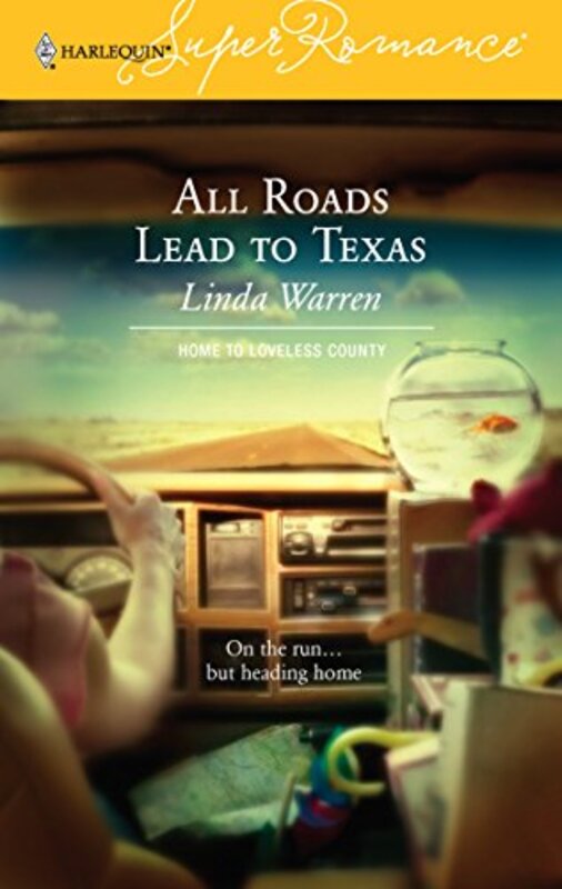 Book cover for "All Roads Lead to Texas" by Linda Warren