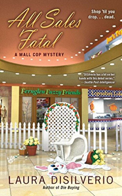 Book cover for "All Sales Fatal" by Laura DiSilverio