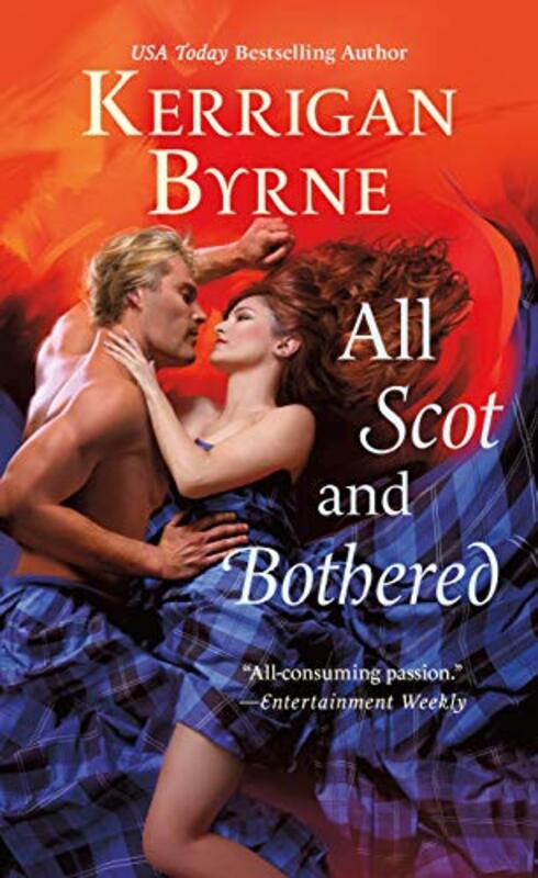 Book cover for "All Scot and Bothered" by Kerrigan Byrne