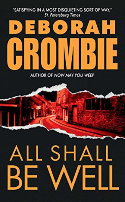 Book cover for "All Shall Be Well" by Deborah Crombie