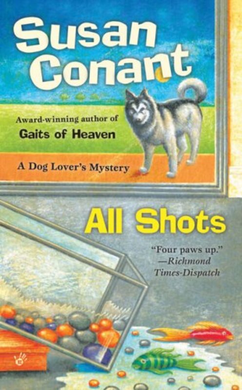 Book cover for "All Shots" by Susan Conant