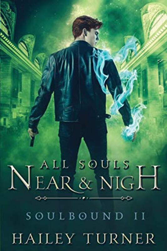 Book cover for "All Souls Near and Nigh" by Hailey Turner