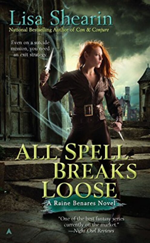 Book cover for "All Spell Breaks Loose" by Lisa Shearin