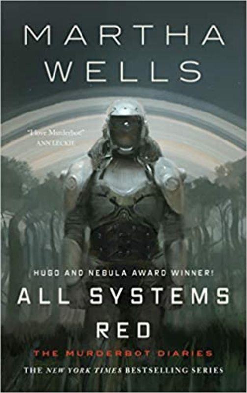 Book cover for "All Systems Red" by Martha Wells
