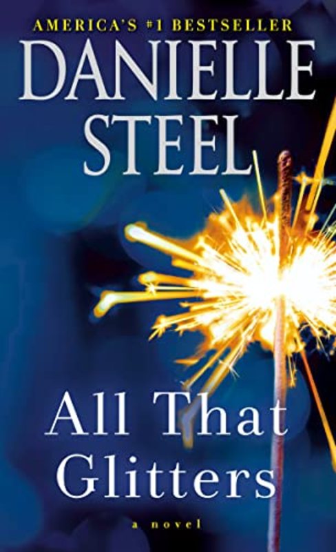 Book cover for "All That Glitters" by Danielle Steel
