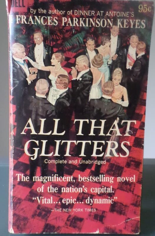 Book cover for "All That Glitters" by Frances Parkinson Keyes