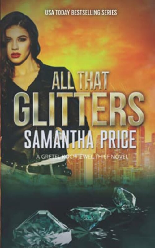 Book cover for "All That Glitters" by Samantha Price