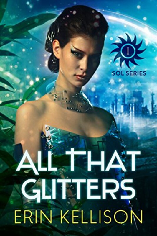 Book cover for "All That Glitters" by Erin Kellison
