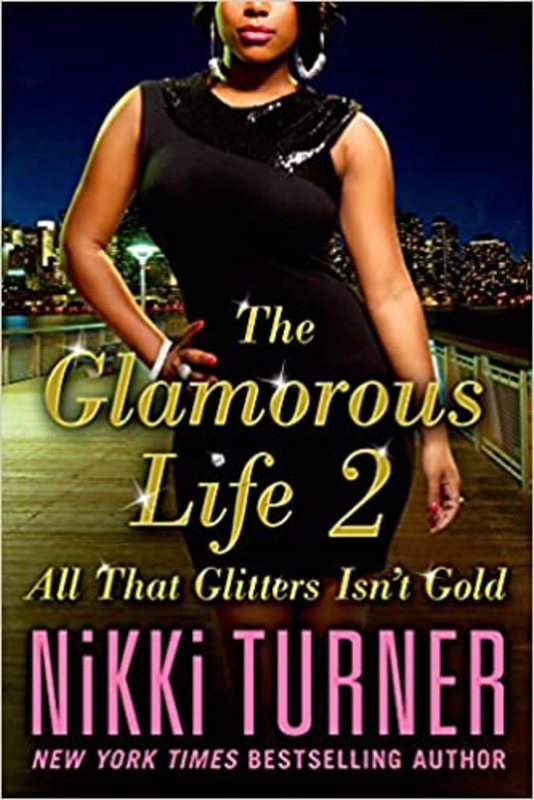 Book cover for "All That Glitters Isn't Gold" by Nikki Turner