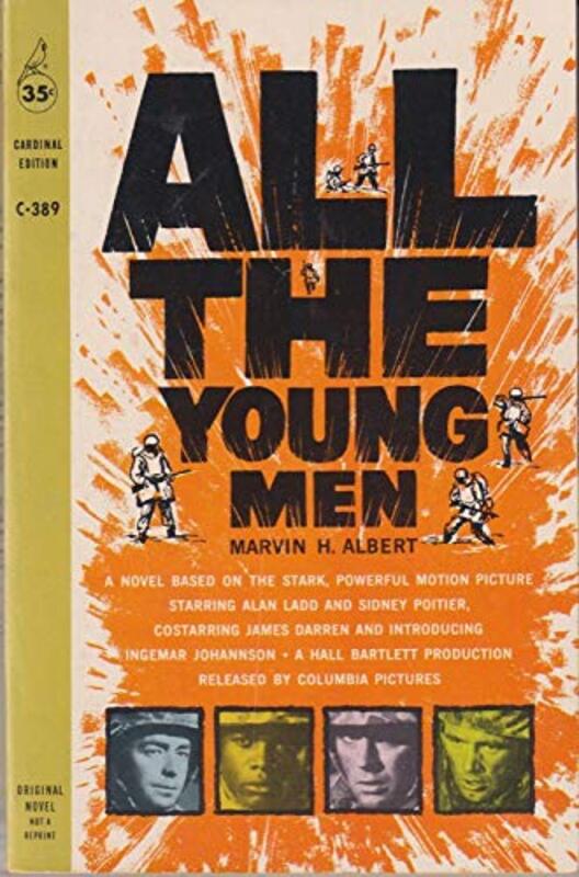 Book cover for "All The Young Men" by Marvin H Albert
