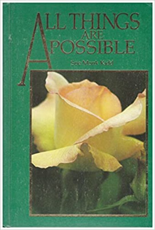 Book cover for "All Things Are Possible" by Sue Monk Kidd