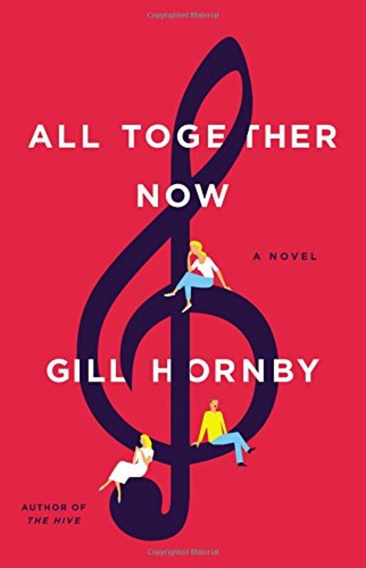 Book cover for "All Together Now" by Gill Hornby