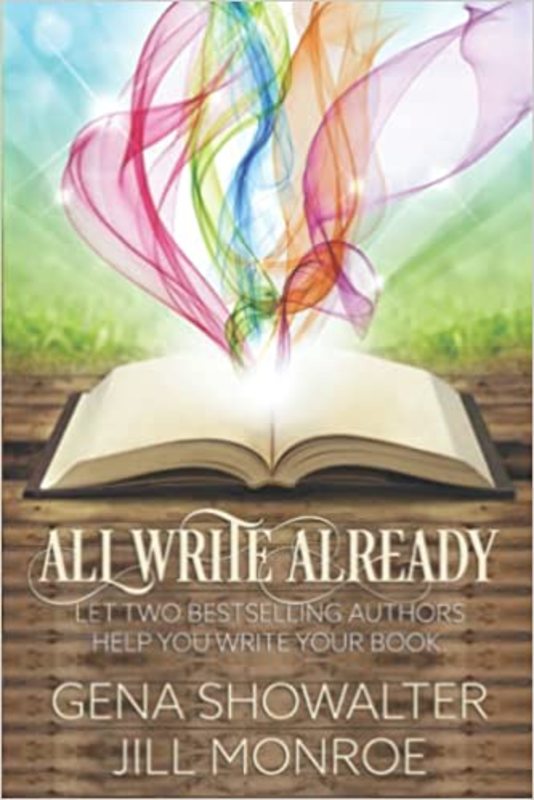 Book cover for "All Write Already" by Gena Showalter