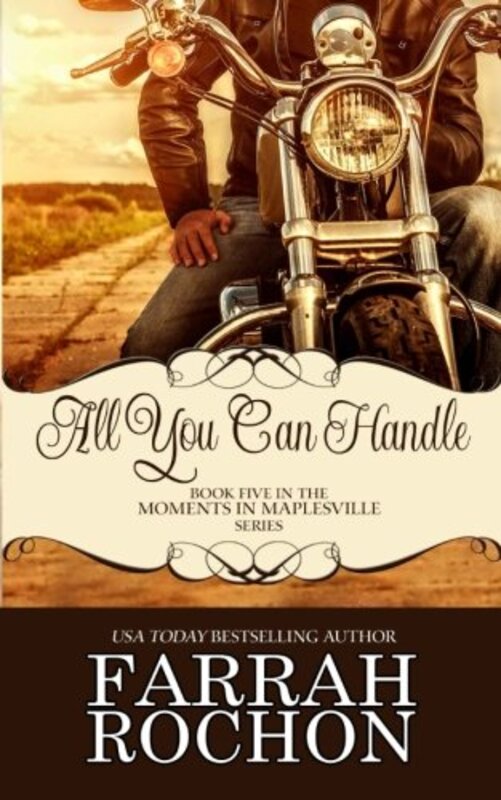 Book cover for "All You Can Handle" by Farrah Rochon