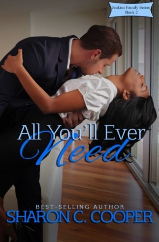 Book cover for "All You'll Ever Need" by Sharon C Cooper