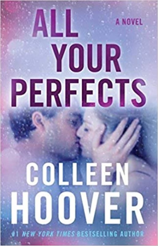 Book cover for "All Your Perfects" by Colleen Hoover
