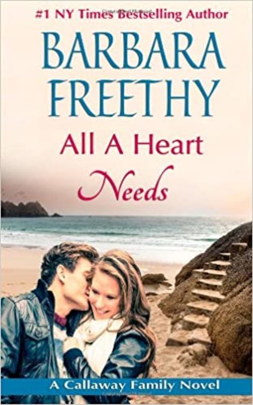 Book cover for "All a Heart Needs" by Barbara Freethy
