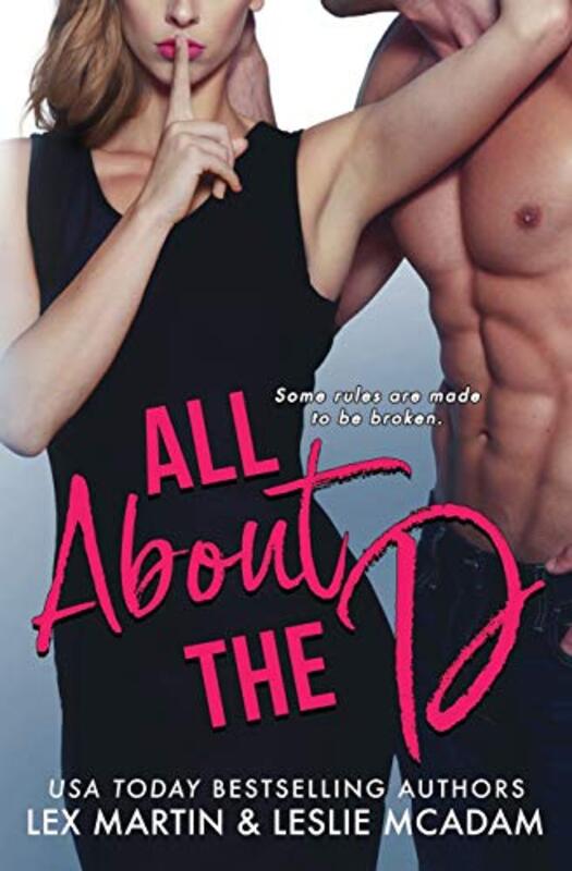 Book cover for "All about the D" by Lex Martin