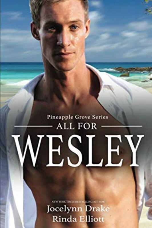 Book cover for "All for Wesley" by Jocelynn Drake