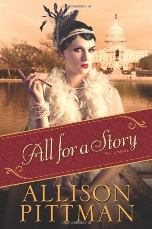 Book cover for "All for a Story" by Allison Pittman