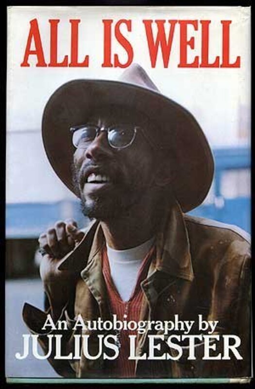 Book cover for "All is Well" by Julius Lester