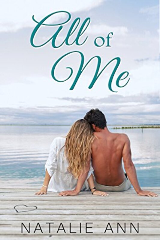 Book cover for "All of Me" by Natalie Ann