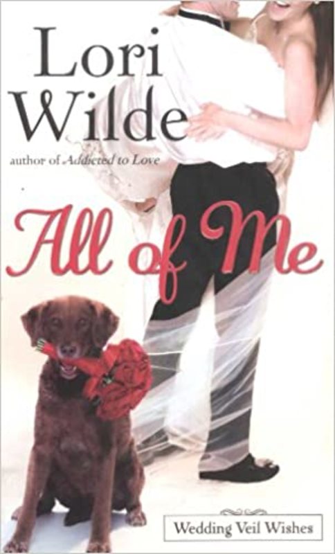Book cover for "All of Me" by Lori Wilde