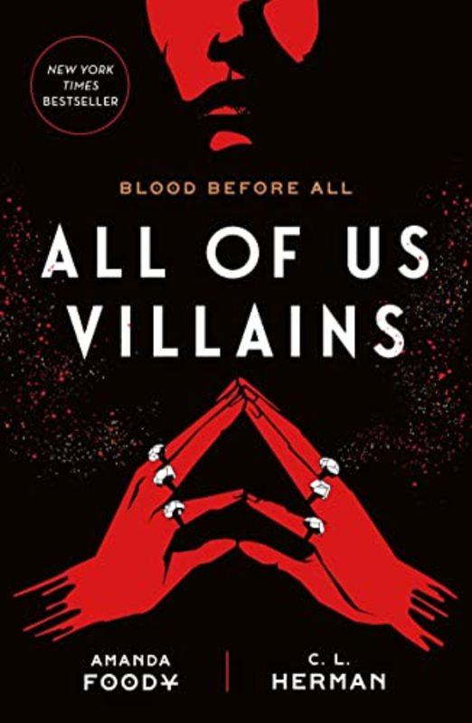 Book cover for "All of Us Villains" by Amanda Foody