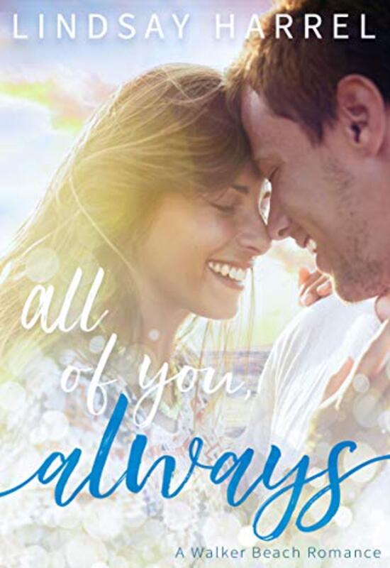 Book cover for "All of You, Always" by Lindsay Harrel