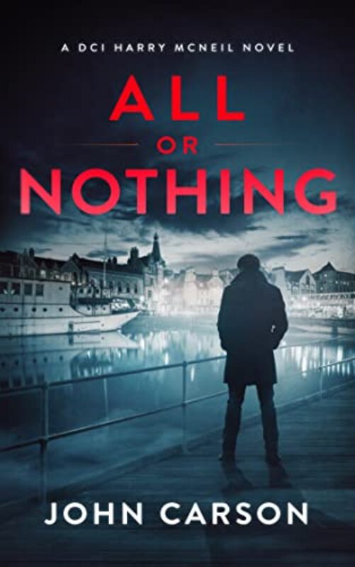 Book cover for "All or Nothing" by John Carson