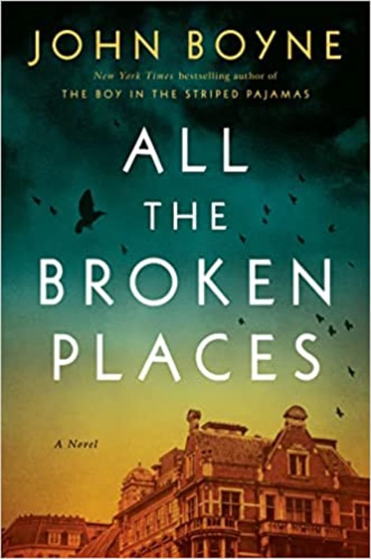 Book cover for "All the Broken Places" by John Boyne