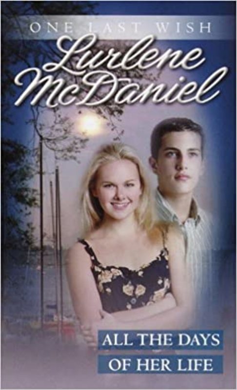 Book cover for "All the Days of Her Life" by Lurlene McDaniel