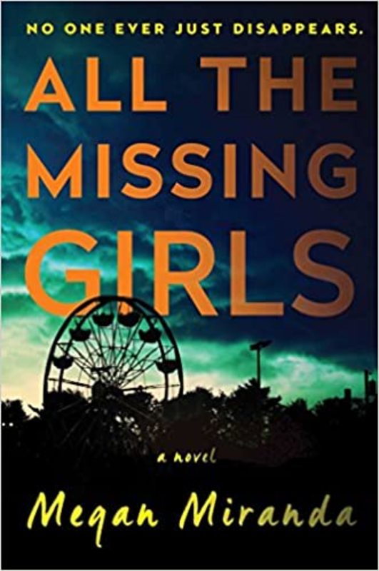 Book cover for "All the Missing Girls" by Megan Miranda