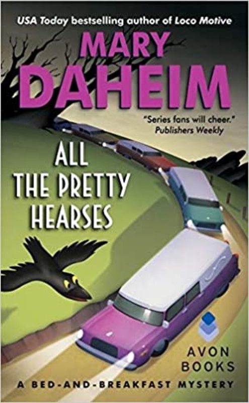 Book cover for "All the Pretty Hearses" by Mary Daheim
