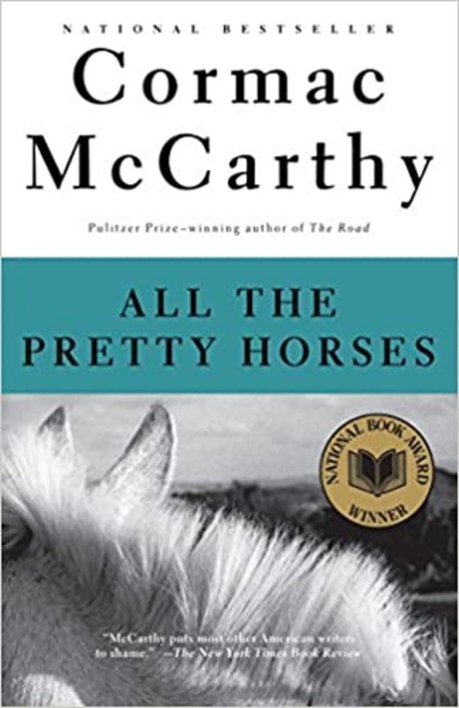 Book cover for "All the Pretty Horses" by Cormac McCarthy