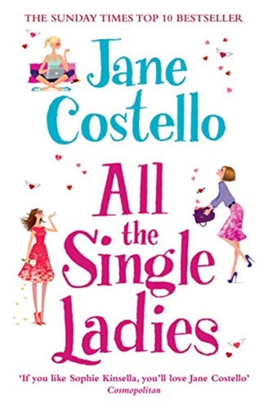 Book cover for "All the Single Ladies" by Jane Costello