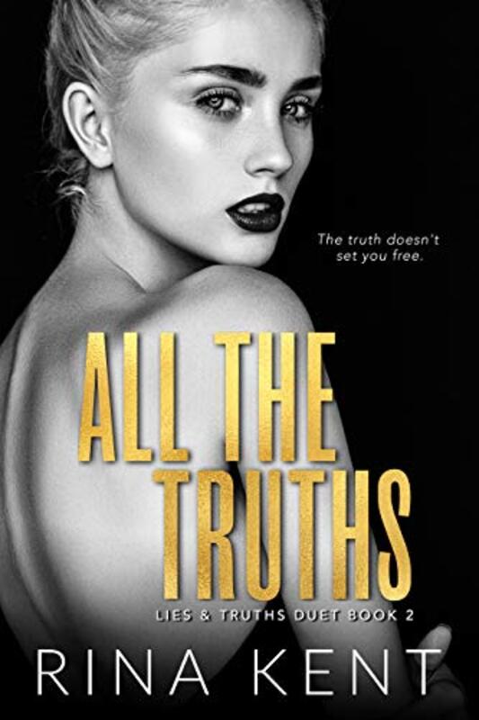 Book cover for "All the Truths" by Rina Kent