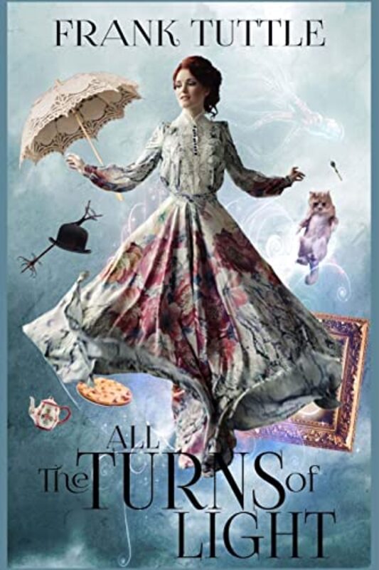 Book cover for "All the Turns of Light" by Frank Tuttle