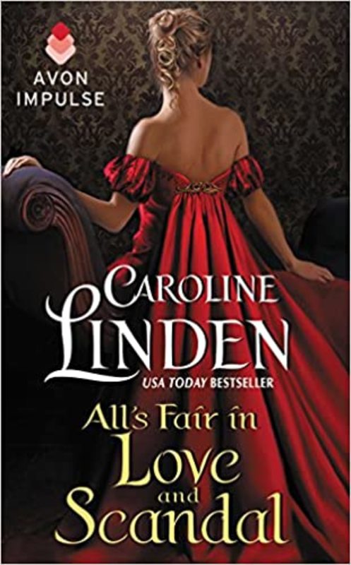 Book cover for "All's Fair In Love and Scandal" by Caroline Linden