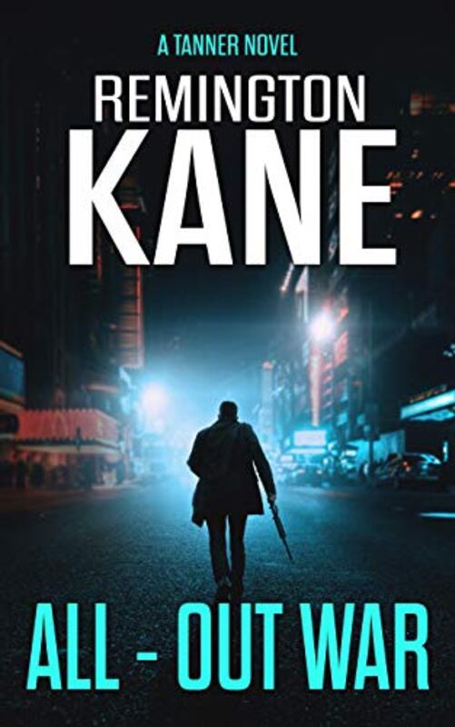 Book cover for "All-Out War" by Remington Kane