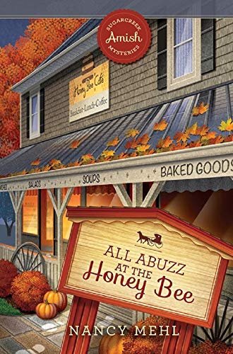 Book cover for "All Abuzz at the Honey Bee" by Nancy Mehl
