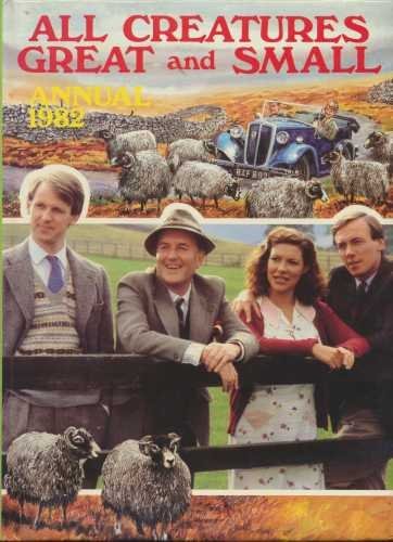 Book cover for "All Creatures Great and Small Annual 1982" by James Herriot