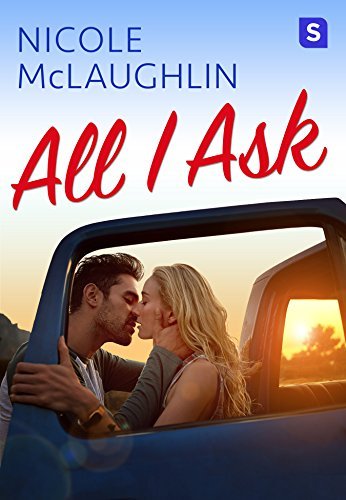 Book cover for "All I Ask" by Nicole McLaughlin