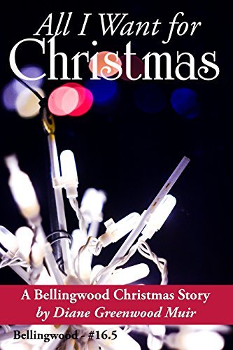 Book cover for "All I Want for Christmas" by Diane Greenwood Muir