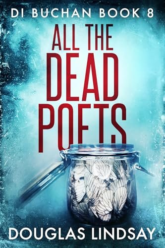 Book cover for "All The Dead Poets" by Douglas Lindsay
