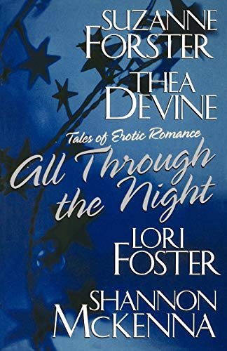 Book cover for "All Through The Night" by Shannon McKenna