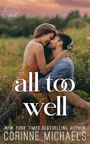 Book cover for "All Too Well" by Corinne Michaels