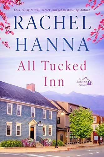 Book cover for "All Tucked Inn" by Rachel Hanna
