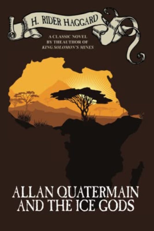 Book cover for "Allan Quatermain and the Ice Gods" by H Rider Haggard
